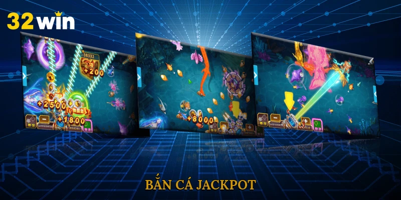 ban-ca-jackpot
