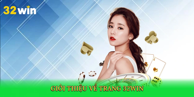 gioi-thieu-ve-trang-32win