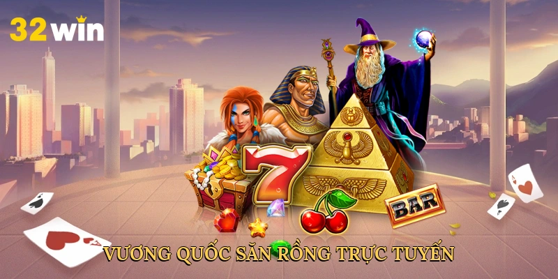 vuong-quoc-san-rong-truc-tuyen