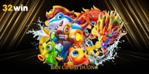 Bắn Cá Đại Dương
