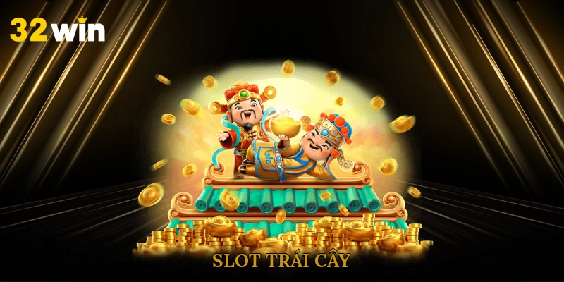 Slot Trái Cây