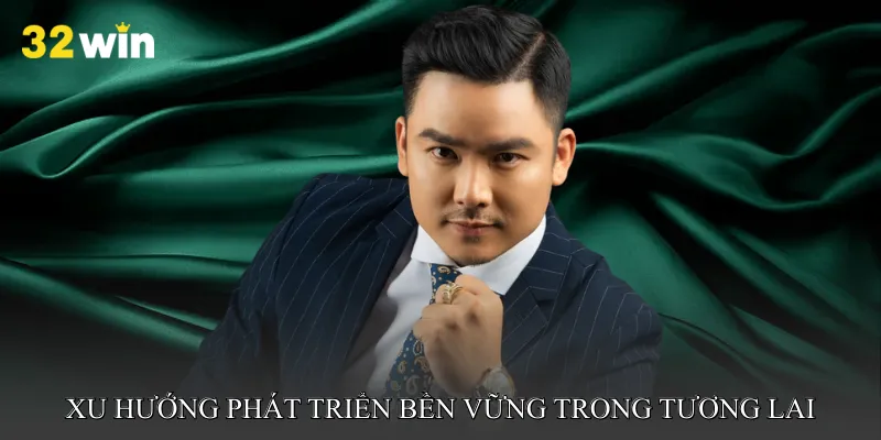 Xu hướng phát triển bền vững trong tương lai